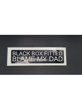 Black Box Sticker Blame Dad