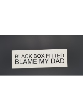 Black Box Sticker Blame Dad 2