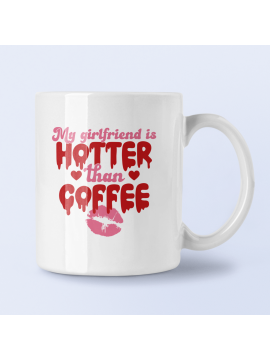 Valentines mug hotter than coffee